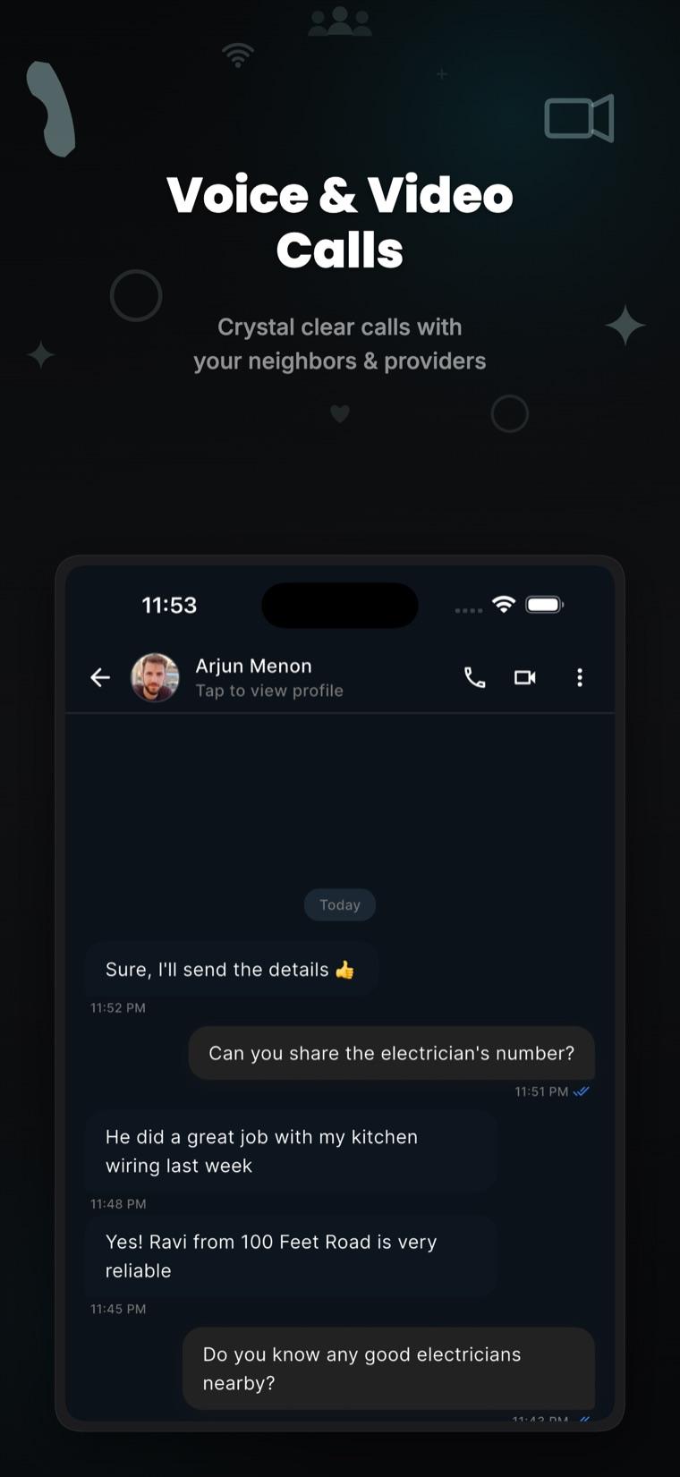 Voice and video calls, built in